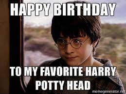 Top 20 Funny Harry Potter Birthday Meme For Potterheads Etandoz Harry Potter Birthday Harry Potter Birthday Meme Happy Birthday Harry Potter