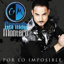 Por Lo Imposible by German Montero