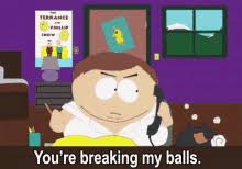 All videos (1.1k) images (4.2k) galleries (19) boards (693) groups (8). Breaking My Balls Gifs Tenor