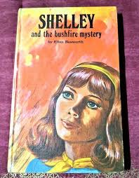 Shelley and the Bushfire Mystery by Ellen Bosworth
