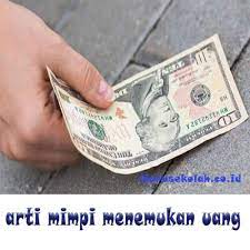 Arti Mimpi Menemukan Uang Menurut Islam Dan Primbon Jawa Lengkap