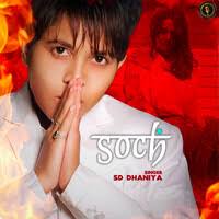 Soch Song Download: Play & Listen Soch Haryanvi MP3 Song by Sangam Kumar  @Gaana