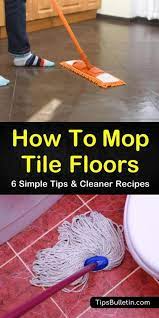 How To Mop Tile Floors Cleaner Recipes Cleaning Tile Floors Tile Floor Cleaner