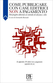 Come Pubblicare Con Case Editrici Non A Pagamento