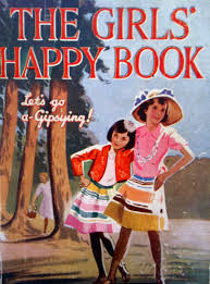 The Girls Happy Book Vintage Annual 1950s Vintage Book Covers Happy Books Vintage Children S Books