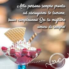 Tantissimi Auguri Di Buon Compleanno Amica Mia
