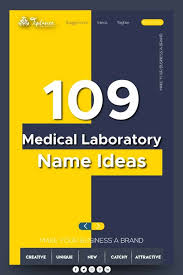 Laboratory Name Ideas Complete Guide In 2020 Medical Laboratory Laboratory Names