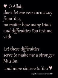 Oh Allah Don T Ever Let Me Turn Away From You No Matter How Many Islamic Inspirational Quotes Muslim Quotes Islamic Quotes