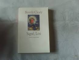 Signé, Lou : Cleary, Beverly: Amazon.de: Books