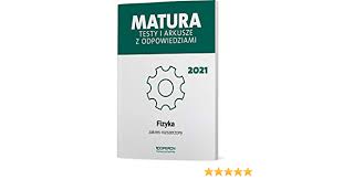 W środę (17 lutego) dyrektor centralnej komisji egzaminacyjnej podał informacje dotyczące próbnych matur w 2021 roku. Matura 2021 Fizyka Testy I Arkusze Zakres Rozszerzony Ewa Przysiecka Anna Dobosz KsiaÄºtka Anna Dobosz Ewa Przysiecka 9788381970006 Amazon Com Books