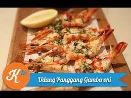 Sangat disayangkan sekali jika anda tidak mencuba resepi udang sedap dan mudah yang kami kongsikan ini. Udang Panggang Gamberoni Grilled Prawn Gamberoni Youtube