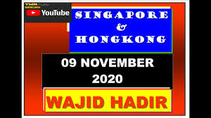 Prediksi Togel Singapura Hongkong 9 Nov 2020 Youtube