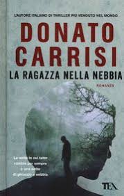 Jahrzehnte sind vergangen, seitdem in einer entlegenen italienischen alpengemeinde ein mädchen spurlos verschwand. Der Nebelmann Carrisi Donato Diemerling Karin Dussmann Das Kulturkaufhaus