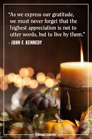 Thanksgiving quotes will bring up many opportunities for you to be thankful for the many blessings in your life. 28 Best Thanksgiving Quotes Grateful Sayings To Share On Thanksgiving