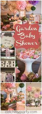 Enchanted Garden Baby Shower Enchanted Garden Baby Shower Catch My Party Baby Girl Shower Themes Girl Baby Shower Decorations Girl Shower Themes