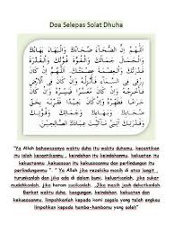 Sholat dhuha merupakan sholat sunnah yang dikerjakan ketika matahari naik hingga masuk waktu dhuhur. Doa Dhuha Niat Solat