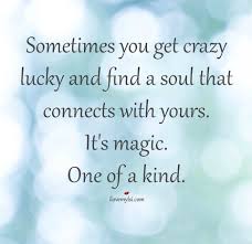 I M So Lucky That I Have Found My Soulmate And My Best Friend Crazy About You Love Words Love Can