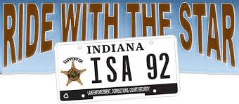 (a) license plates, including temporary license plates, shall be displayed as follows: Specialty License Plates Indiana Sheriff S Association