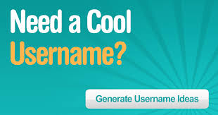 What are some good names. Username Generator