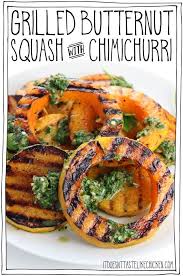 Grilled Butternut Squash With Chimichuri Recipe Grilled Butternut Squash Recipes Vegan Grilling Recipes