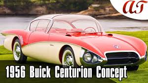 The buick wildcat iii concept followed in 1955 and featured traditional buick styling cues including the prominent grille in the front with dagmars in the bumpers, and large air ducts at each corner. 1956 Buick Centurion Concept The Design A T Design Youtube
