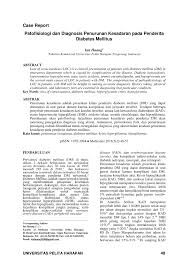 Diabetes melitus merupakan sekelompok kelainan heterogen yang ditandai oleh kenaikan kadar glukosa dalam darah atau hiperglikemia. Pdf Patofisiologi Dan Diagnosis Penurunan Kesadaran Pada Penderita Diabetes Mellitus