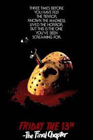 Cunningham e escrito por victor miller. Sexta Feira 13 O Capitulo Final Friday The 13th The Final Chapter 1984 Legendado Friday The 13th Horror Movie Posters Horror Posters