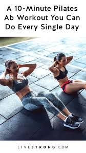 You Can Do This 10 Minute Pilates Ab Workout Every Day Pilates Pilates Abs Workout