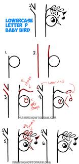 Hand drawn singing birds and flowers for little children. How To Draw Baby Bird Singing In Tree From The Letter P Easy Drawing Tutorial For Kids How To Draw Step By Step Drawing Tutorials Drawing Lessons For Kids