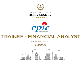 Trainee Financial Analyst Epic Lanka Pvt Ltd In 2020 Business Analyst Financial Analyst Analyst