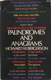 Every time i tell someone my name is hannah, they tell me that it's a palindrome. Palindromic Poems And Related Wordplay Sentence First