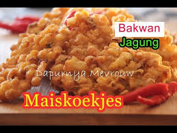 Corn fritters (perkedel jagung) is a favourite side dish for nasi campur and is so yummy on its own too, you can also serve it with. Resep Bakwan Jagung Kriuk Indische Maiskoekjes Recept Frikandel Djagoeng Dapurnya Mevrouw Youtube