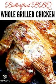 Add seasoning before you grill: Gas Grilled Whole Chicken Recipe Spatchcock Style Julias Simply Southern