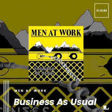Men at work didn't know much about mtv, but british and australian bands had been making videos for some time. Men At Work Men At Work Business As Usual Facebook