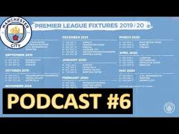 Diese seite enthält eine übersicht aller saisonspiele für den verein man city in chronologischer reihenfolge. Man City Fixtures 2019 20 Review Mini Transfer Update Jsgc Podcast 6 Youtube