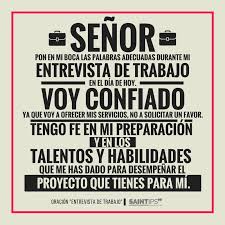 Oracion Entrevista De Trabajo Frases Para Desear Exito Frases Espirituales Frases Bonitas