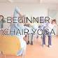 Beginner Chair Yoga- Club Hope