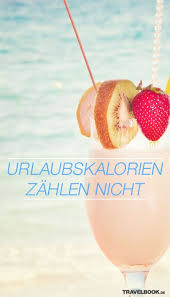 Urlaubskalorien Spruche Urlaub Zitate Urlaub Zitate Reisen