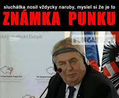 Listen to the most famous quotes of the president of the czech republic! Pin Na Nastence Vtipy