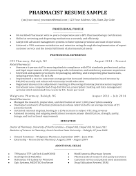 If you are an experienced person, try to include your work experience in resume by giving name of the company you worked, address of company, job. Pharmacist Resume Sample Writing Tips Resume Companion