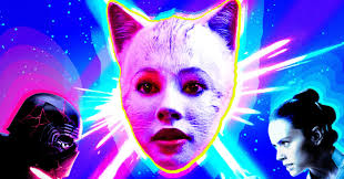 Why 'Cats' Is Better Than 'The Rise of Skywalker'