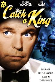 Watch To Catch a King (1984) Full Movie Free Online