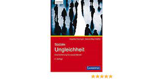 Maybe you would like to learn more about one of these? Soziale Ungleichheit Eine Einfuhrung Fur Soziale Berufe Diezinger Angelika Mayr Kleffel Verena Amazon De Bucher