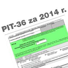 Rok 2019 przyniósł wiele zmian w prawie podatkowym. Zeznanie Pit 36 Za 2014 Rok
