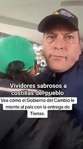 Presuntamente Los campesinos desenmascaran al gobierno del cambio? El  cuento de tierra para los campesinos es solo un marketing publicitario para  ganar votos y a los campesinos solo les miente y los