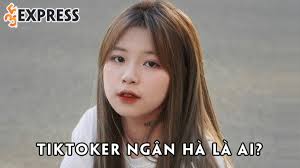 Ngân Hà là ai? Cô nàng tiktoker xinh đẹp sở hữu lượt "view" khủng