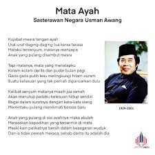 Usman awang 12 july 1929 kuala sedili johore 29 november 2001 kuala lumpur was a malaysian poet playwright novelist and malaysian national laureate. Kl Baca Inilah Puisi Mata Ayah Karya Allahyarham Facebook