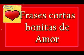 Frases Cortas Bonitas De Amor Para Compartir Dedicar Y Enamorar Frases Cortas Poemas De Amor En Espanol Poemas De Amor