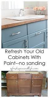 How To Paint Cabinets Without Sanding A Fresh Squeezed Life Painting Cabinets Rustic Style Decor Diy Home Decor Projects