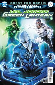 Hal Jordan And The Green Lantern Corps 14 Quest For Hope Part 1 Light In The Darkness Issue Blue Lantern Blue Lantern Corps Green Lantern Corps